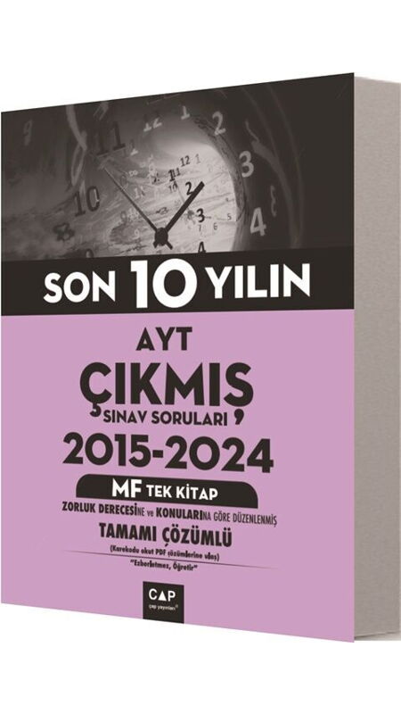 ÇAP YKS AYT ÇIKMIŞ SRLRI TÜM TEK 2015-2024 MF-2025