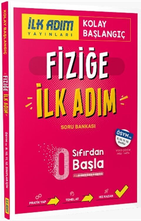 İLK ADIM 0 DAN BAŞLA S.B. FİZİK - 24-25