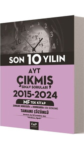ÇAP YKS AYT ÇIKMIŞ SRLRI TÜM TEK 2015-2024 MF-2025 #1
